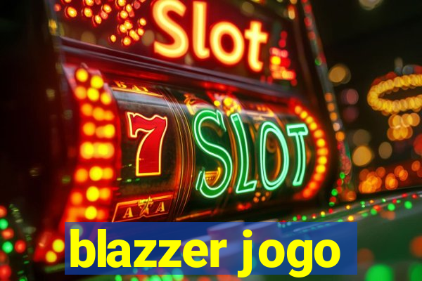 blazzer jogo